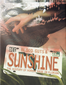 Blood, Guts and Sunshine (Blu-ray)