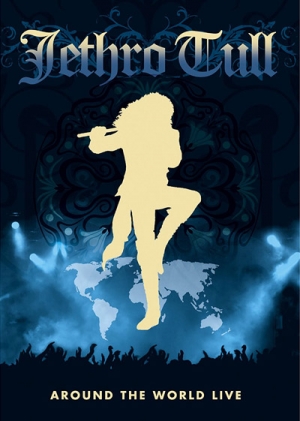 Jethro Tull: Around the World Live on DVD