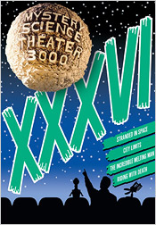 Mystery Science Theater 3000: Volume XXXVI (DVD Review)