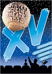 Mystery Science Theater 3000: Volume XV (DVD Review)