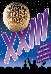 Mystery Science Theater 3000: Volume XXIII (DVD Review)