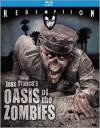 Oasis of the Zombies (Blu-ray Review)