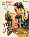 You Only Live Once (Blu-ray Review)